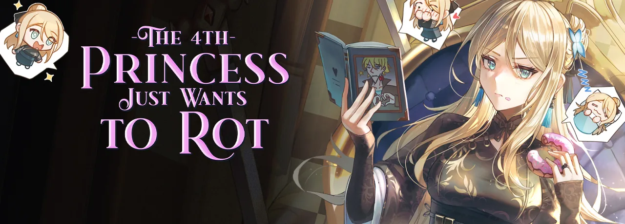 Cover of The 4th Princess Just Wants To Rot