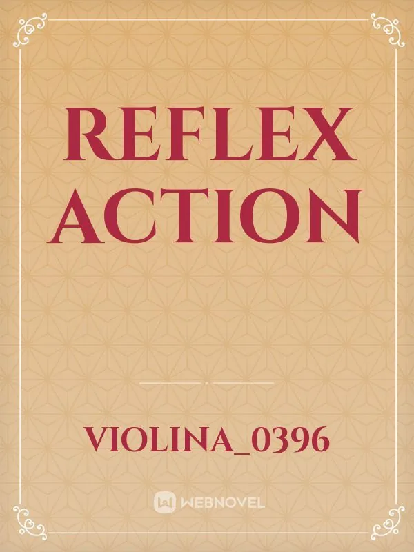 Cover of Reflex Action