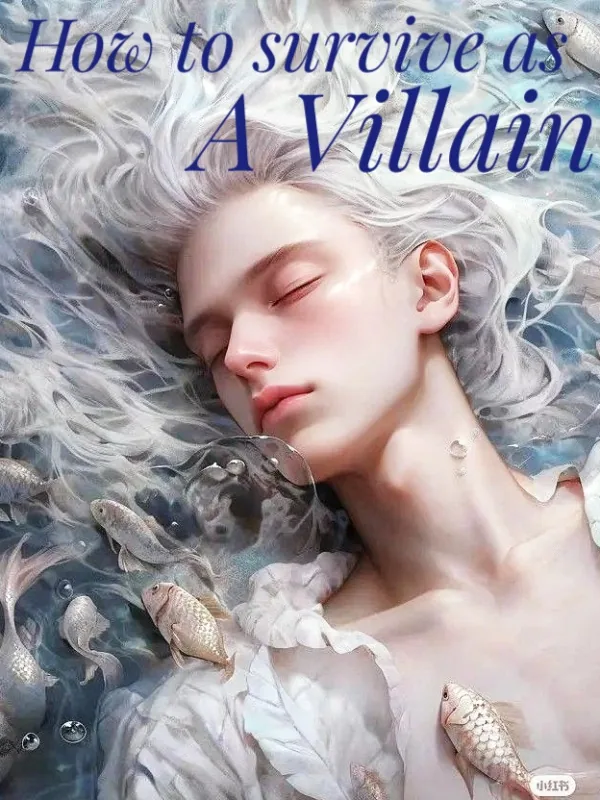 Cover of How to survive as a villain
