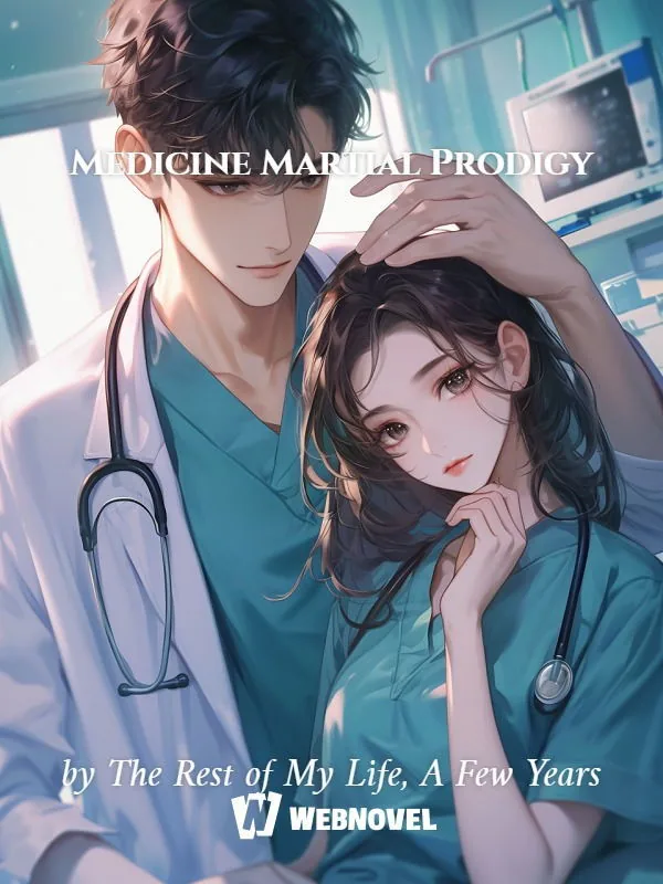 Cover of Medicine Martial Prodigy