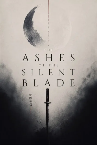 Cover of The Ashes of Silent Blade
