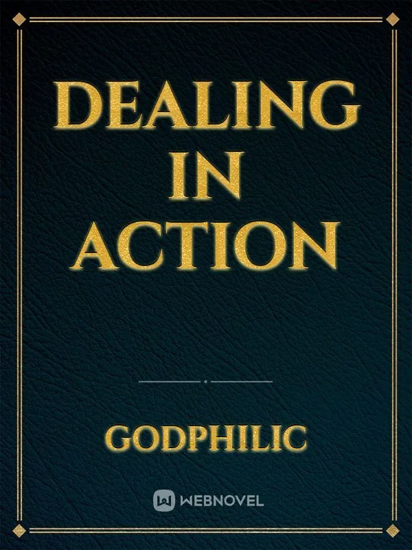Cover of Dealing in Action