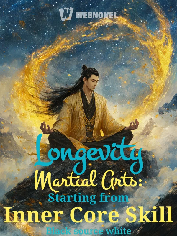 Cover of Longevity Martial Arts: Starting from Inner Core Skill
