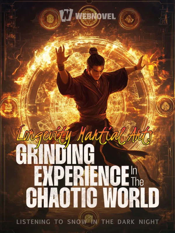 Cover of Longevity Martial Arts: Grinding Experience in the Chaotic World