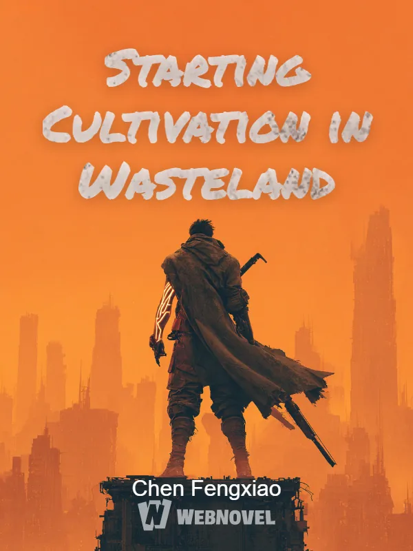 Cover of Starting Cultivation in Wasteland
