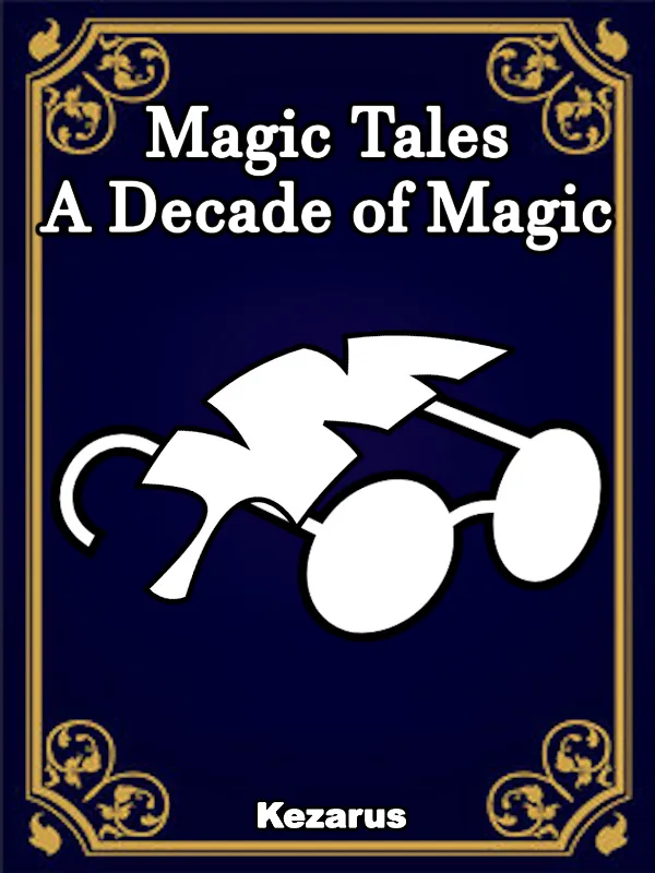 Cover of Magic Tales: A Decade of Magic