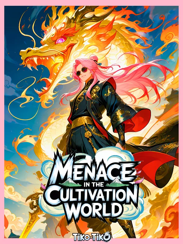 Cover of Menace in the Cultivation World