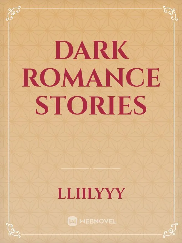 Cover of Dark Romance Stories