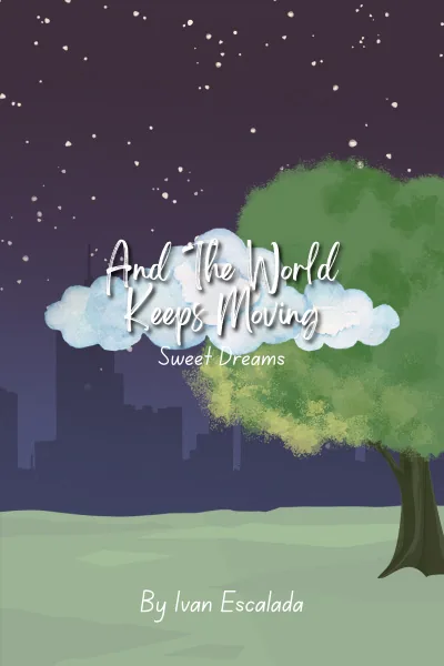 Cover of And The World Keeps Moving