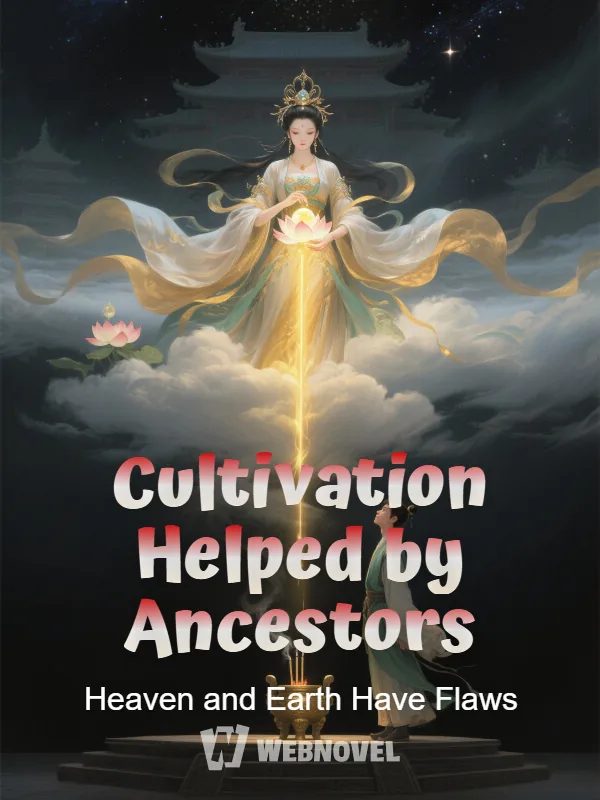 Cover of Cultivation Helped by Ancestors