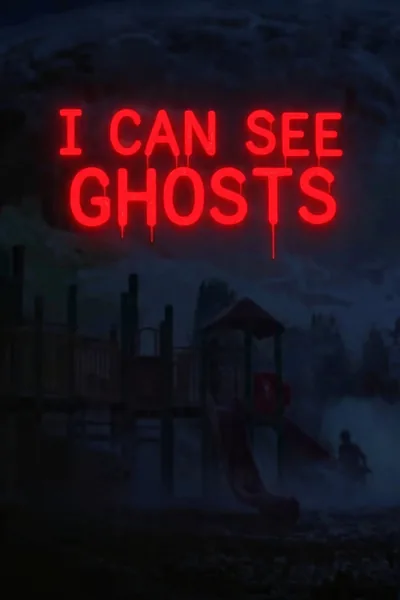 Cover of I Can See Ghosts