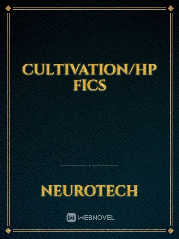 Cover of Cultivation/HP Fics