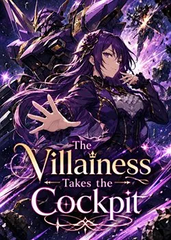 Cover of The Villainess Takes the Cockpit