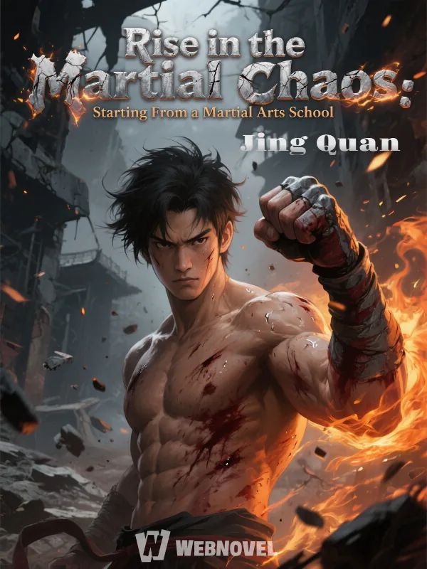 Cover of Rise in the Martial Chaos: Starting From a Martial Arts School