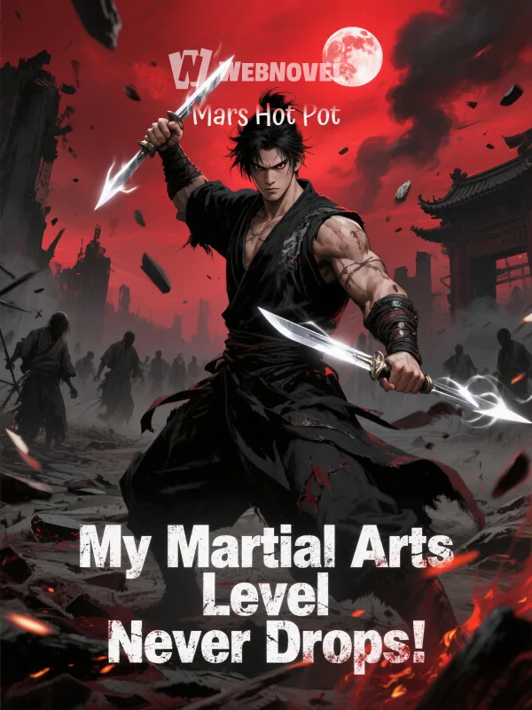 Cover of My Martial Arts Level Never Drops
