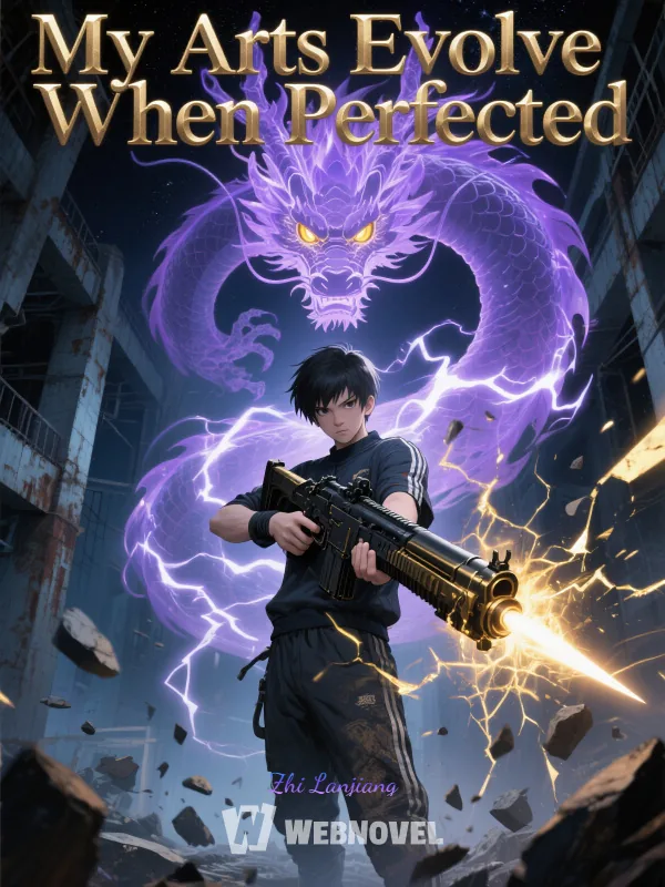 Cover of My Arts Evolve When Perfected