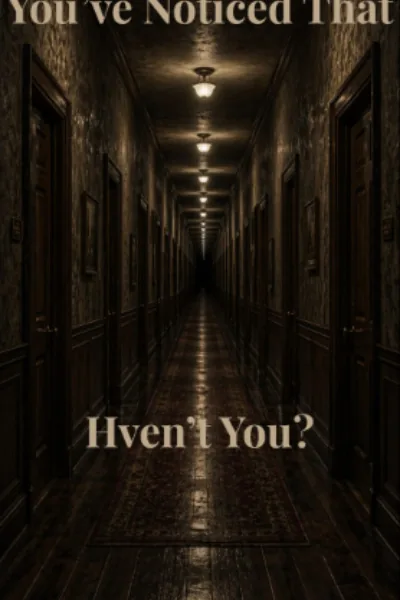 Cover of You've noticed That. Haven't you?