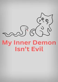Cover of My Inner Demon Isn’t Evil