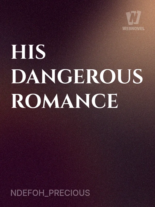 Cover of His Dangerous Romance