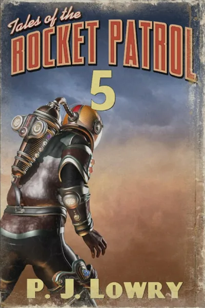 Cover of Tales Of The Rocket Patrol 5