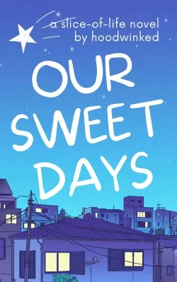 Cover of Our Sweet Days