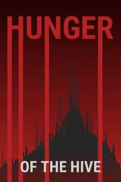 Cover of Hunger of the hive