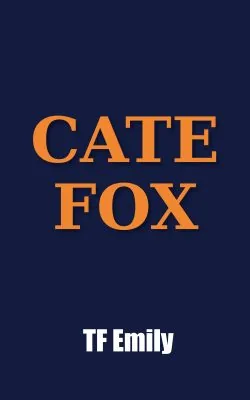 Cover of Cate Fox (The Series)