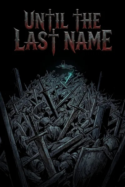 Cover of Until The Last Name