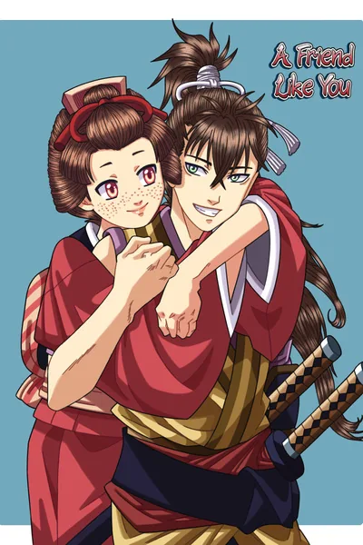 Cover of A Friend Like You | Hakuouki Fanfic [English]