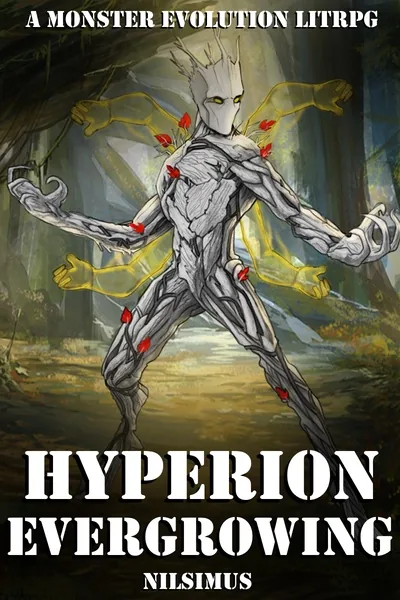 Cover of Hyperion Evergrowing: A Monster Evolution LitRPG