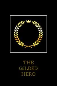 Cover of The Gilded Hero