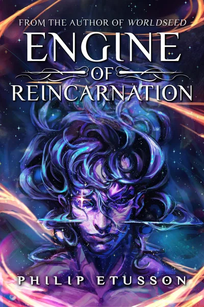 Cover of Engine of Reincarnation [A Serial Rebirth Isekai LitRPG]
