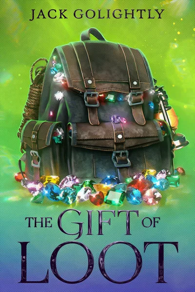 Cover of The Gift of Loot