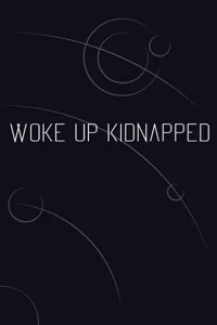 Cover of Woke up Kidnapped