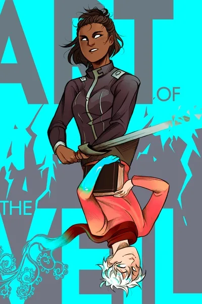 Cover of Art of the Veil [A progression SF-fantasy witch hunt story]