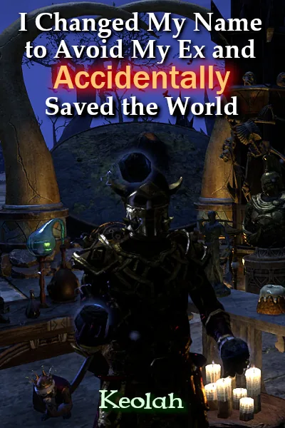 Cover of I Changed My Name to Avoid My Ex and Accidentally Saved the World