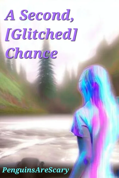 Cover of A second, [glitched] chance
