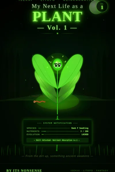 Cover of My Next Life As A Plant !