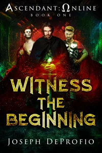 Cover of Ascendant: Online | Book One | Witness the Beginning