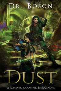Cover of Dust: A Romantic Apocalyptic LitRPG Novel