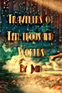 Cover of Travelers of Ten Thousand Worlds