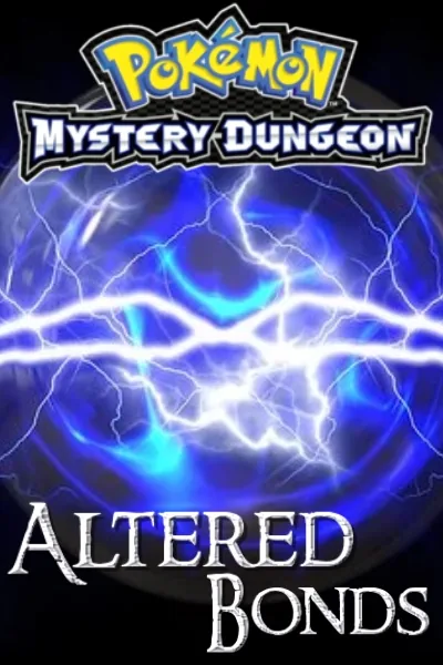 Cover of Altered Bonds — Pokémon/Pokemon Mystery Dungeon