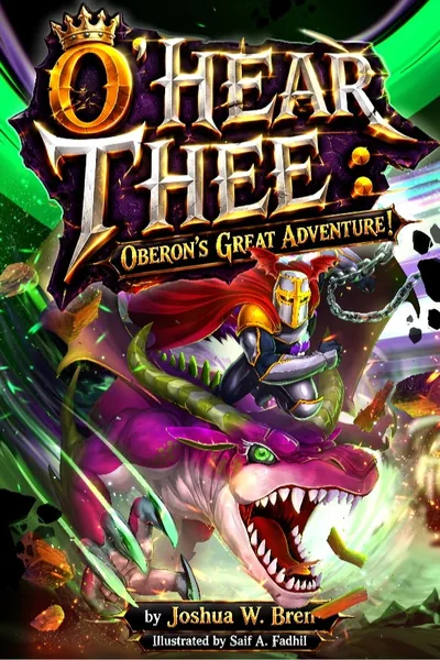 Cover of O' Hear Thee: Oberon's Great Adventure!
