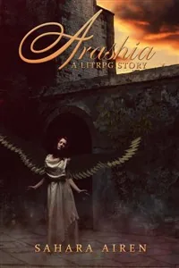 Cover of Arashia: A LitRPG story