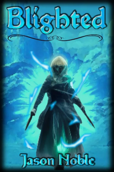 Cover of The Blighted Ones [Isekai, Reincarnation, Magic, Female Lead]