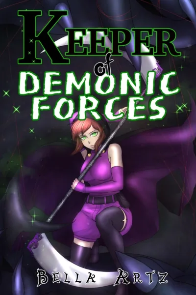 Cover of Keeper Of Demonic Forces [A Paranormal Vigilante Action Fantasy Story]