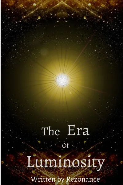 Cover of Era of Luminosity [A Cultivation and LitRPG Novel]