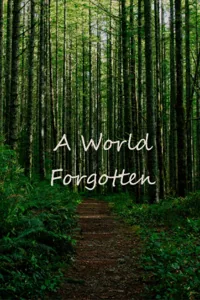 Cover of A World Forgotten