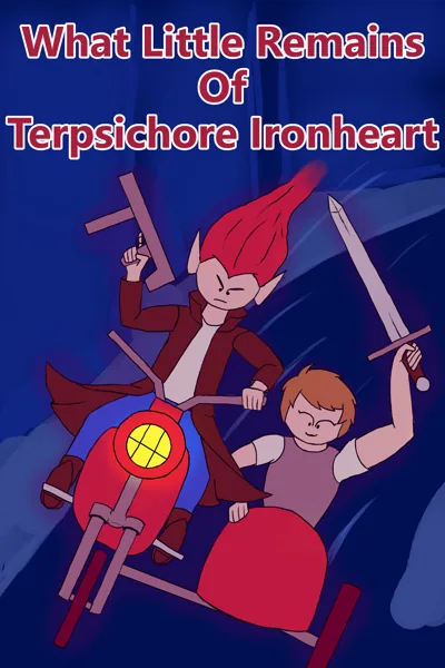 Cover of What Little Remains Of Terpsichore Ironheart