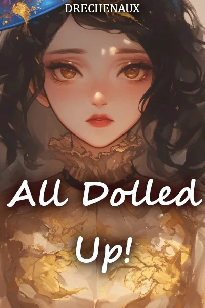 Cover of All Dolled Up!